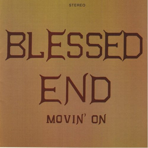 Blessed End : Movin' On (CD, Album, RE, RM)